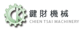 Chien Tsai Machinery Enterprise Co., Ltd.