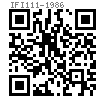 IFI  111 - 1986 六角法蘭面螺栓