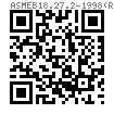 ASME B 18.27.2 (T6) - 1998 (R2017) NA4 重型轴用挡圈