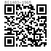 BS  1083 - 1965 精制六角薄螺母 -  B.S.W. & B.S.F. 英制螺紋