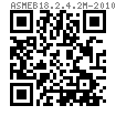 ASME B 18.2.4.2M - 2010 米制六角螺母 2型 (ASTM A563M / F836M / F467M)