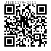 JIS B 1170 - 2011 1型和3型小六角开槽螺母