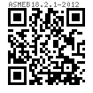 ASME B 18.2.1 - 2012 四方斜头螺栓 [Table 4] (ASTM A307 / A354 / A394)