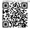 ASME B 18.6.3 (T21) - 2013 开槽球面圆柱头螺钉 [Table 21] (ASTM F837, F468)