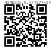 ASME B 18.6.3 (T27) - 2013 开槽球面扁圆柱头机械螺钉[Table 27] (ASTM F837, F468)