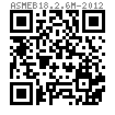 ASME B 18.2.6M - 2012 米制重型六角結構螺栓 (ASTM A 325M / ASTM A 490M) [Table 1]