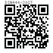 DIN  444 - 2017 活節螺栓