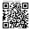 ISO  4032 - 2012 1型六角螺母 A級和B級