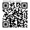 ISO  10512 - 2012 细牙六角尼龙锁紧螺母 6级、8级、10级