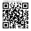 JIS B 1170 - 2011 1型和3型六角开槽螺母